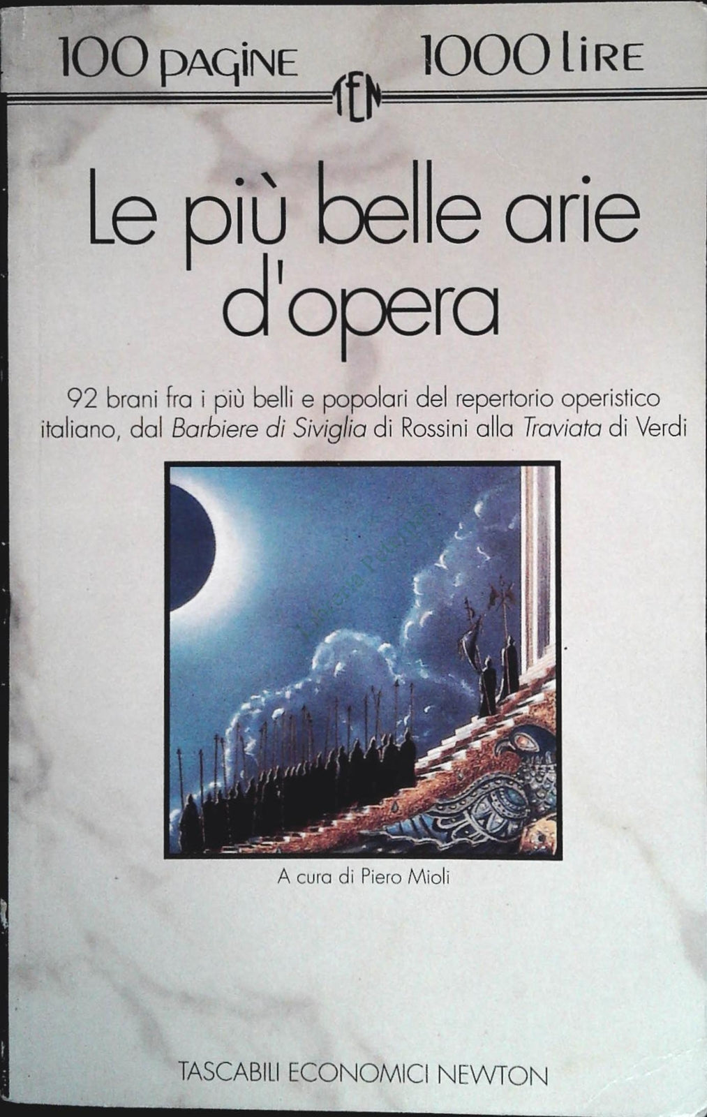 LE PIU' BELLE ARIE D'OPERA - NEWTON 1993 - OUTLET DEL LIBRO