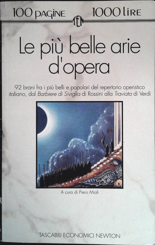 LE PIU' BELLE ARIE D'OPERA - NEWTON 1993 - OUTLET DEL LIBRO