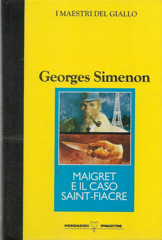 MAIGRET E IL CASO SAINT-FIACRE - GEORGES SIMENON