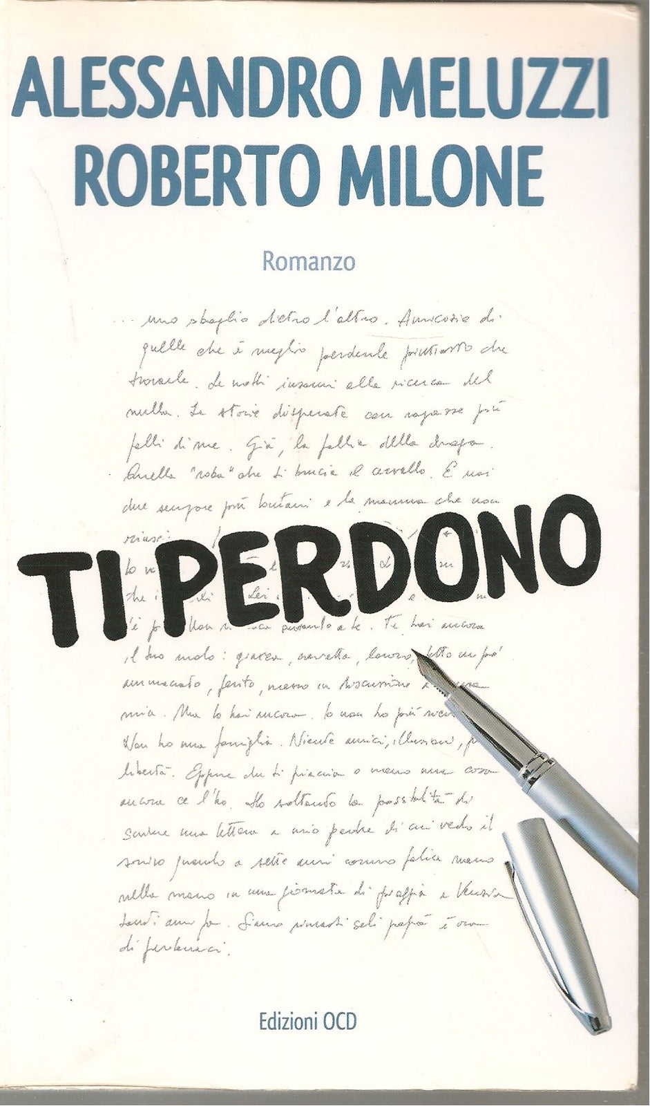 TI PERDONO - ALESSANDRO MELUZZI ROBERTO MILONE