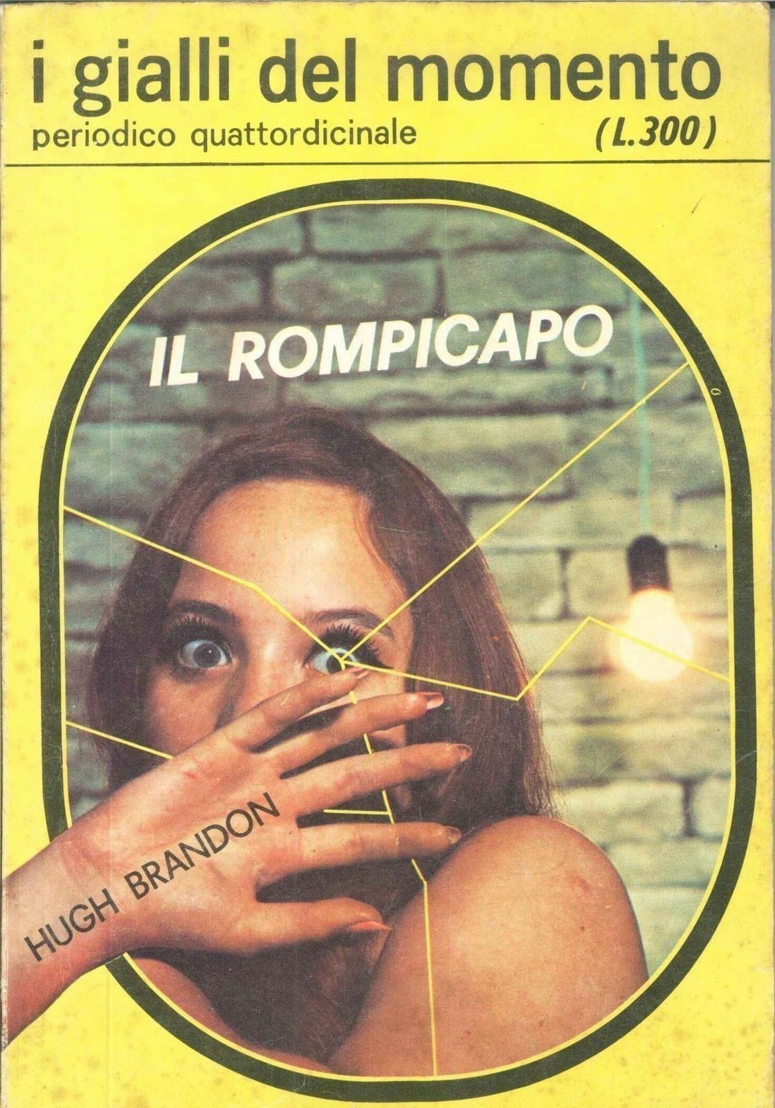 IL ROMPICAPO - HUGH BRANDON