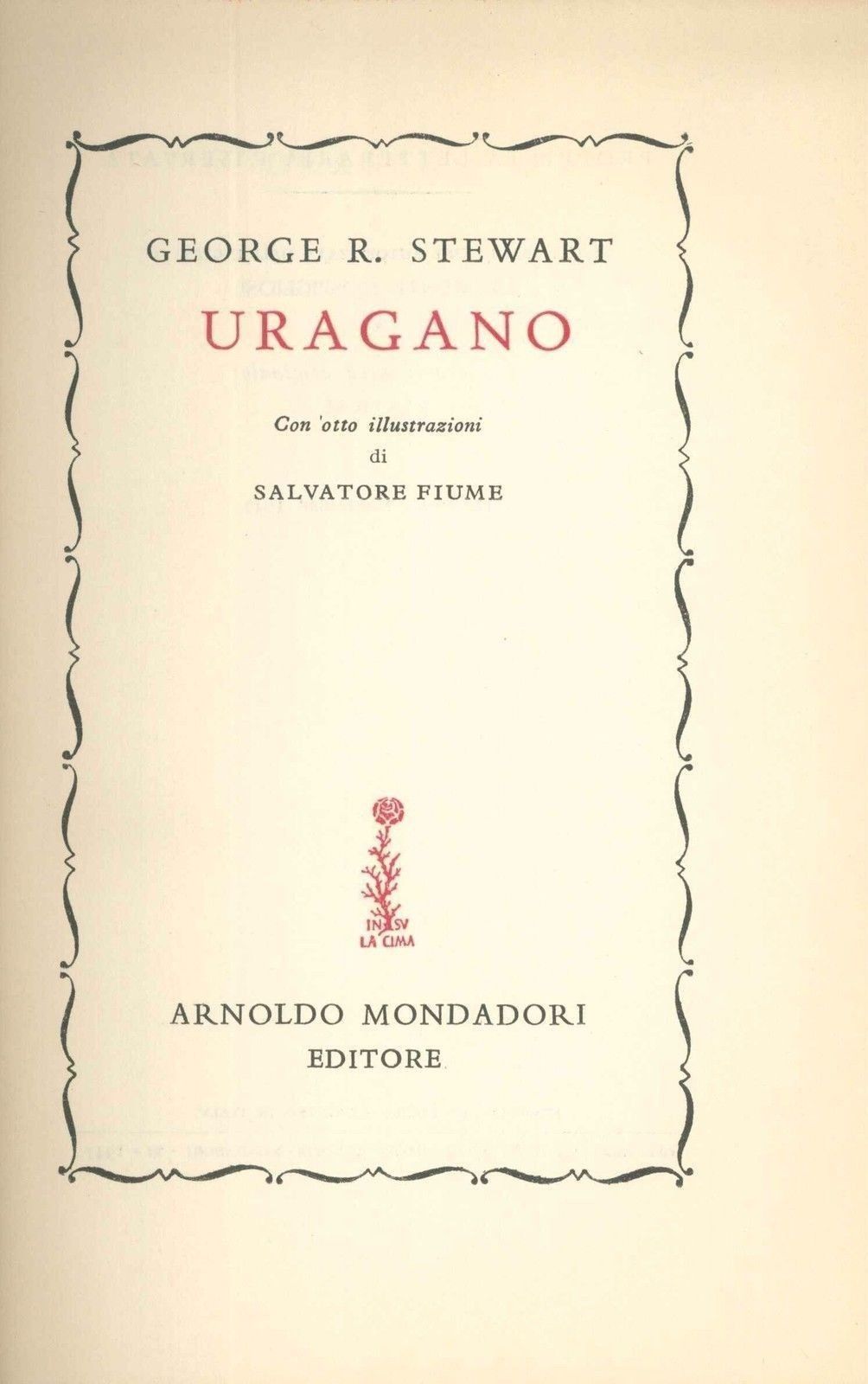URAGANO - GEORGE R. STEWART - MONDADORI 1947