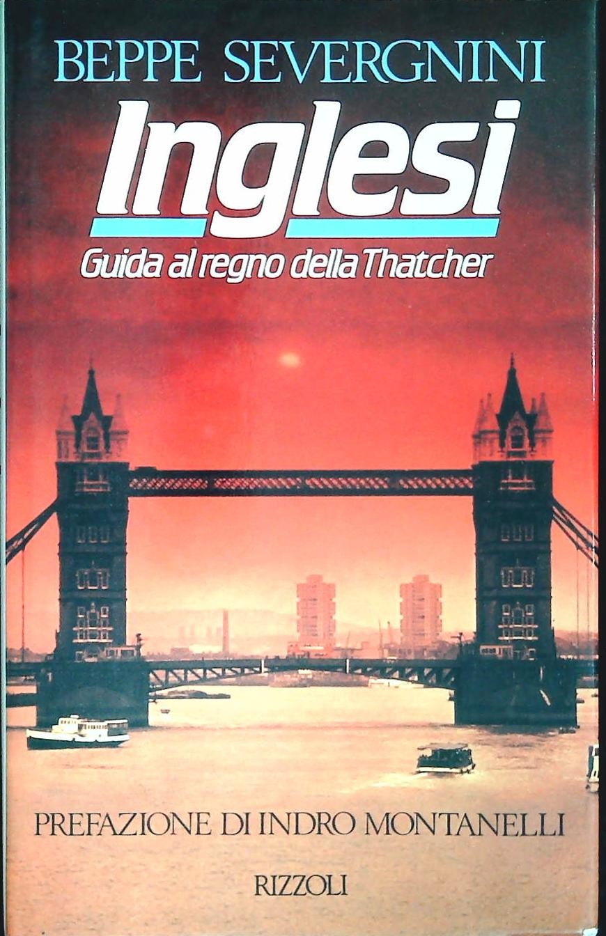 INGLESI - BEPPE SEVERGNINIO - RIZZOLI 1989 -OUTLET DEL LIBRO