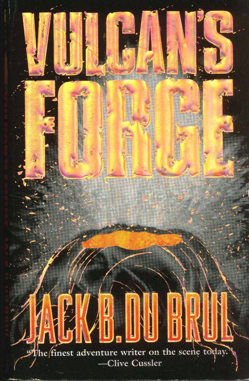 VULCAN' S FORGE - JACK B. DU BRUL   english text