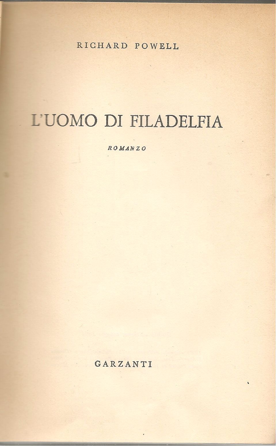 L'UOMO DI FILADELFIA - RICHARD POWELL