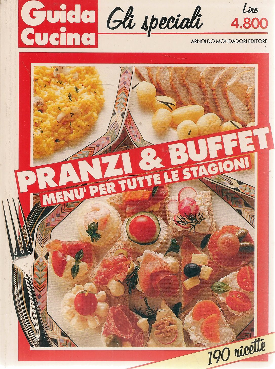 PRANZI E BUFFET - GUIDA CUCINA