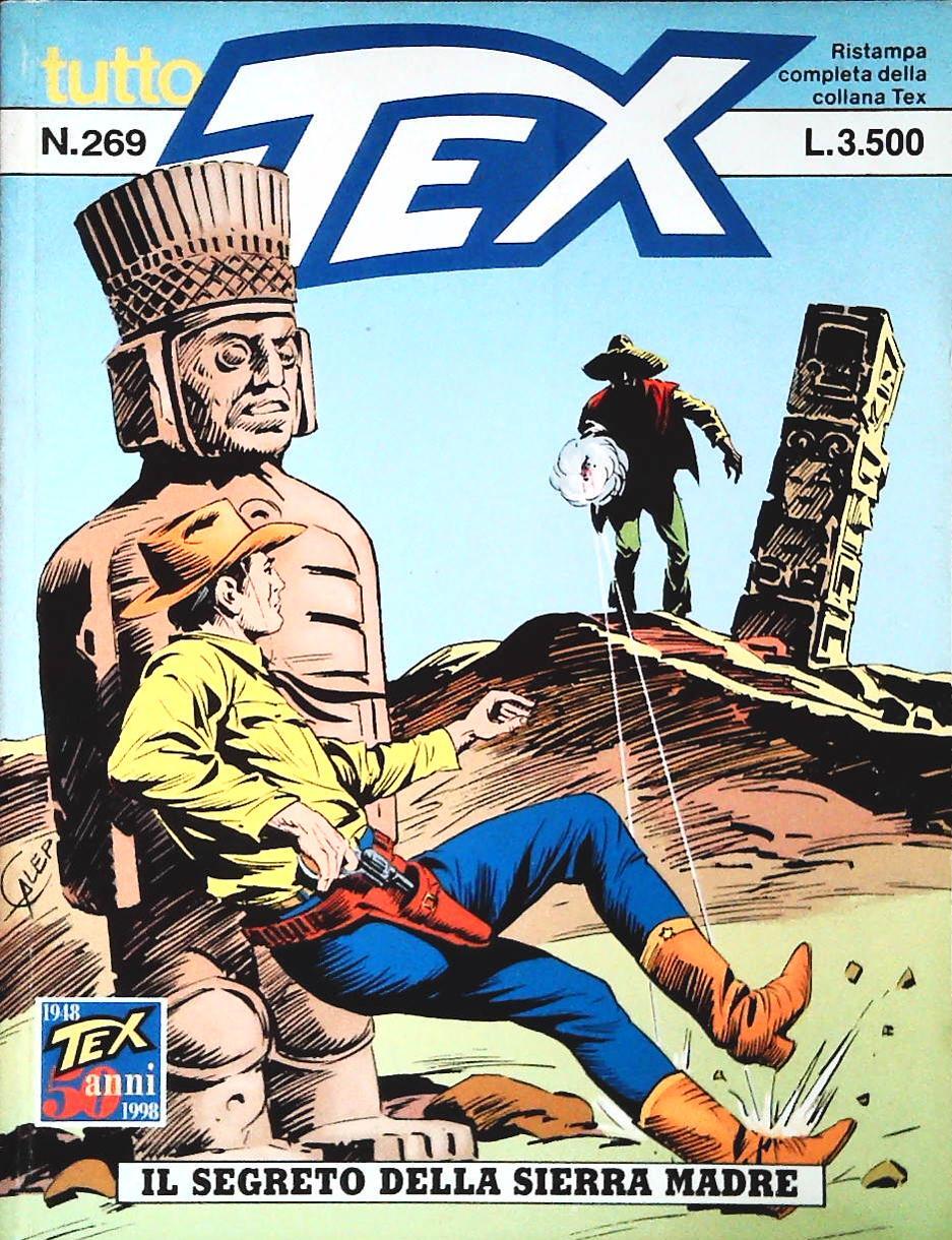 TUTTO TEX N. 269 - IL SEGRETO DELLA SIERRA MADRE