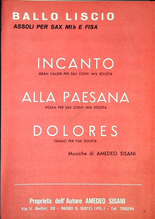 TRE BRANI VALLO LISCIO ASSOLI PER SAX MIB E FISA - SPARTITO-SHEETMUSIC