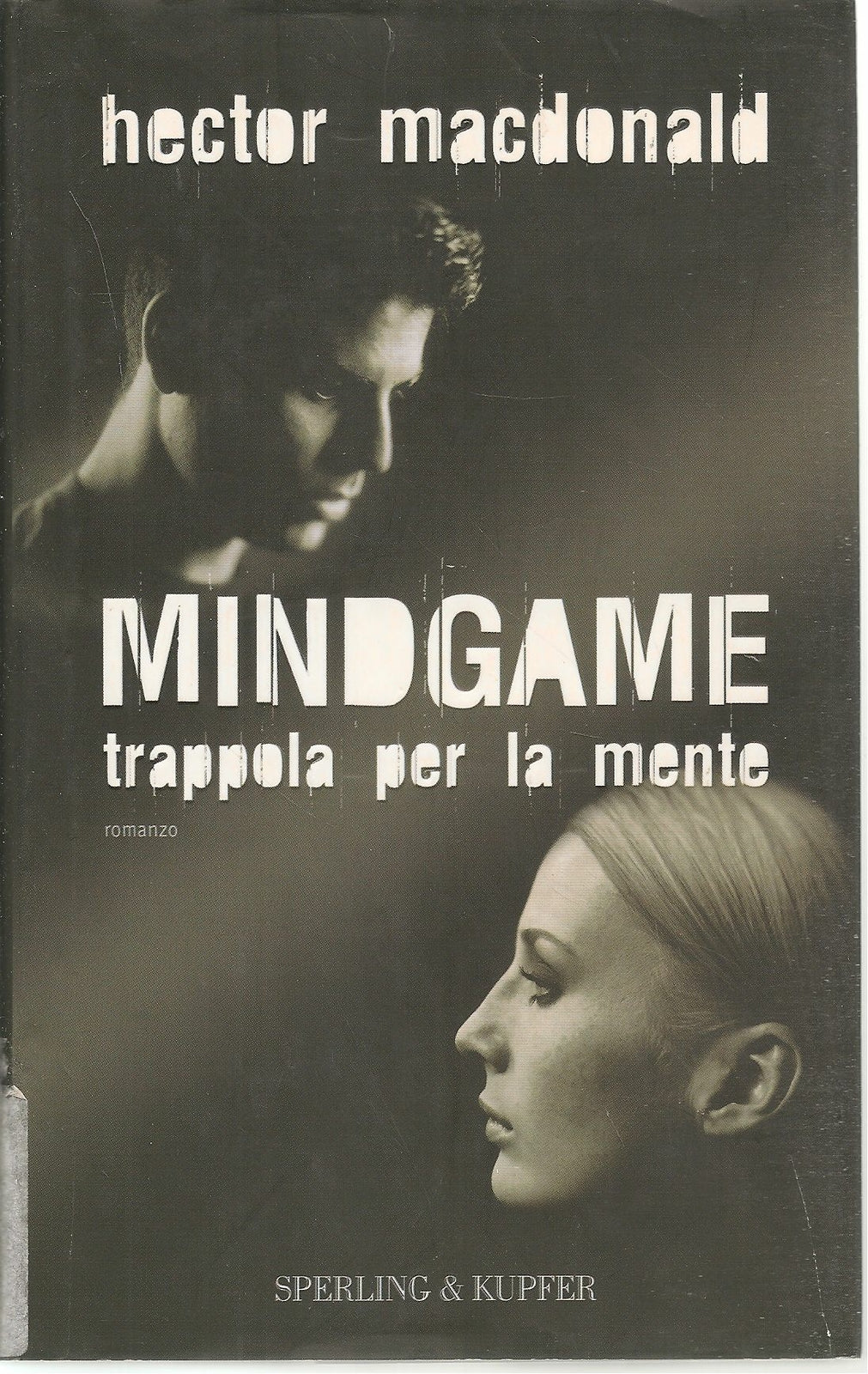 MINDGAME TRAPPOLA PER LA MENTE - HECTOR MACDONALD