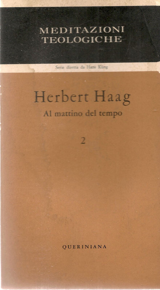 AL MATTINO DEL TEMPO - HERBERT HAAG -  QUERINIANA 1967 - OUTLET DEL LIBRO