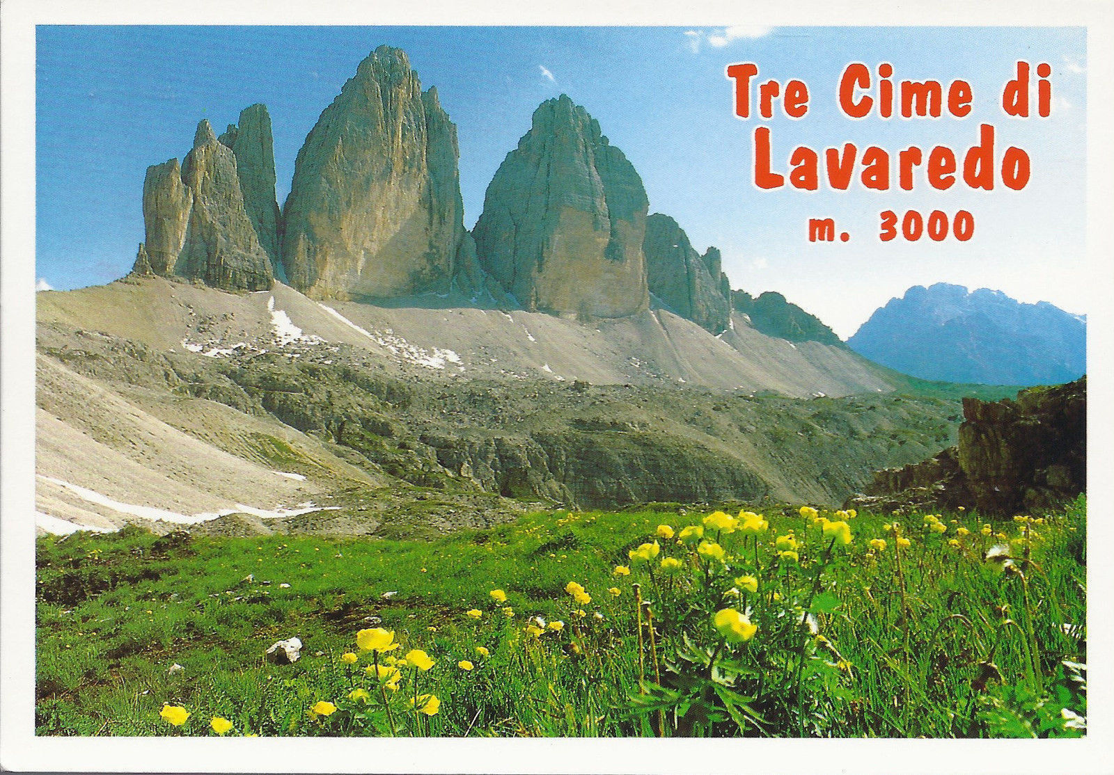 TRE CIME DI LAVAREDO - VISTA DA NORD - NV