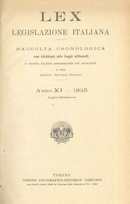 LEX - LEGISLAZIONE ITALIANA - 1925 - GENNAIO-GIUGNO