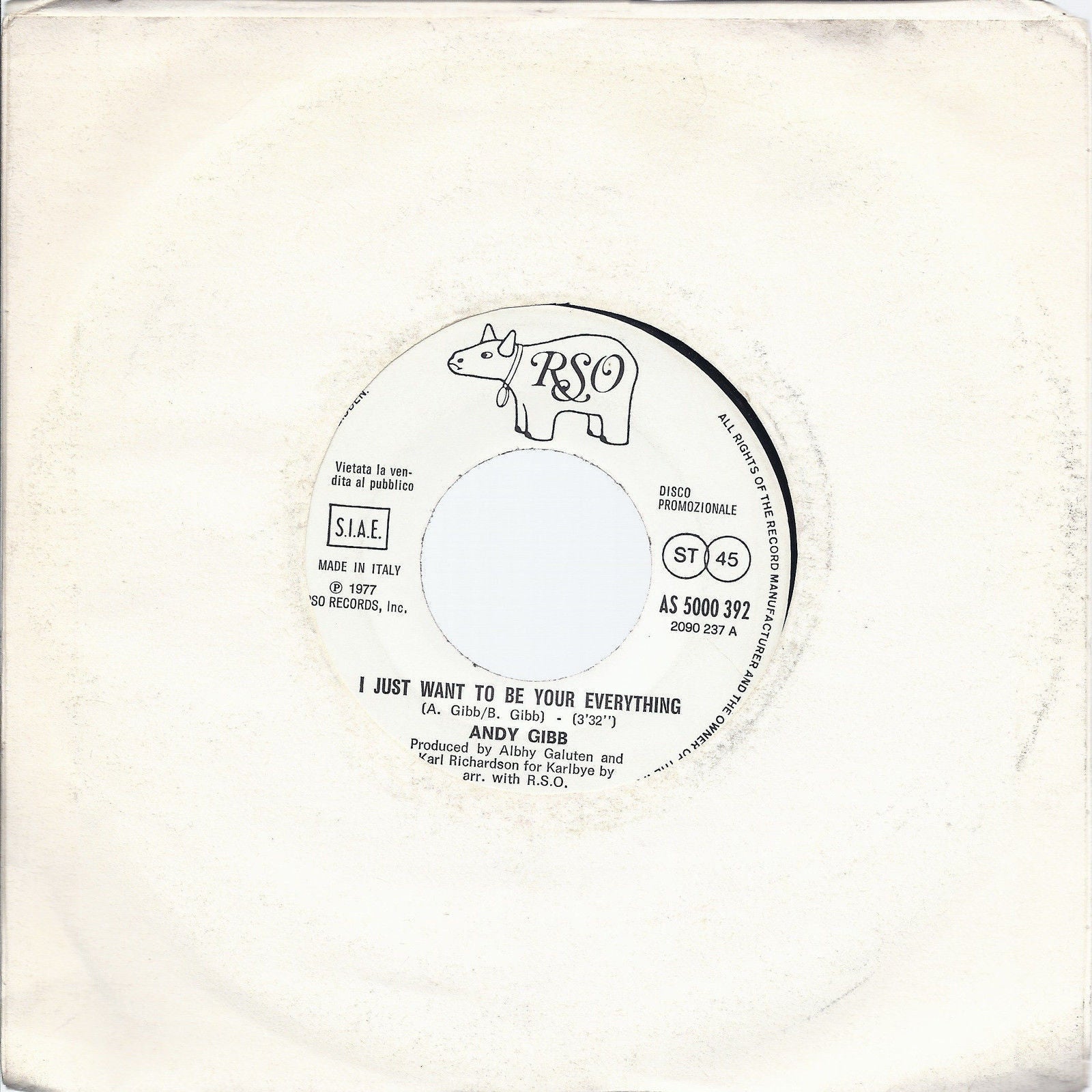 I JUST WANT TO BE YOUR EVERYTHING # ANDY GIBB - IL MATTO # UGOLINO - Promo white