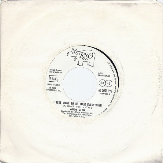 I JUST WANT TO BE YOUR EVERYTHING # ANDY GIBB - IL MATTO # UGOLINO - Promo white