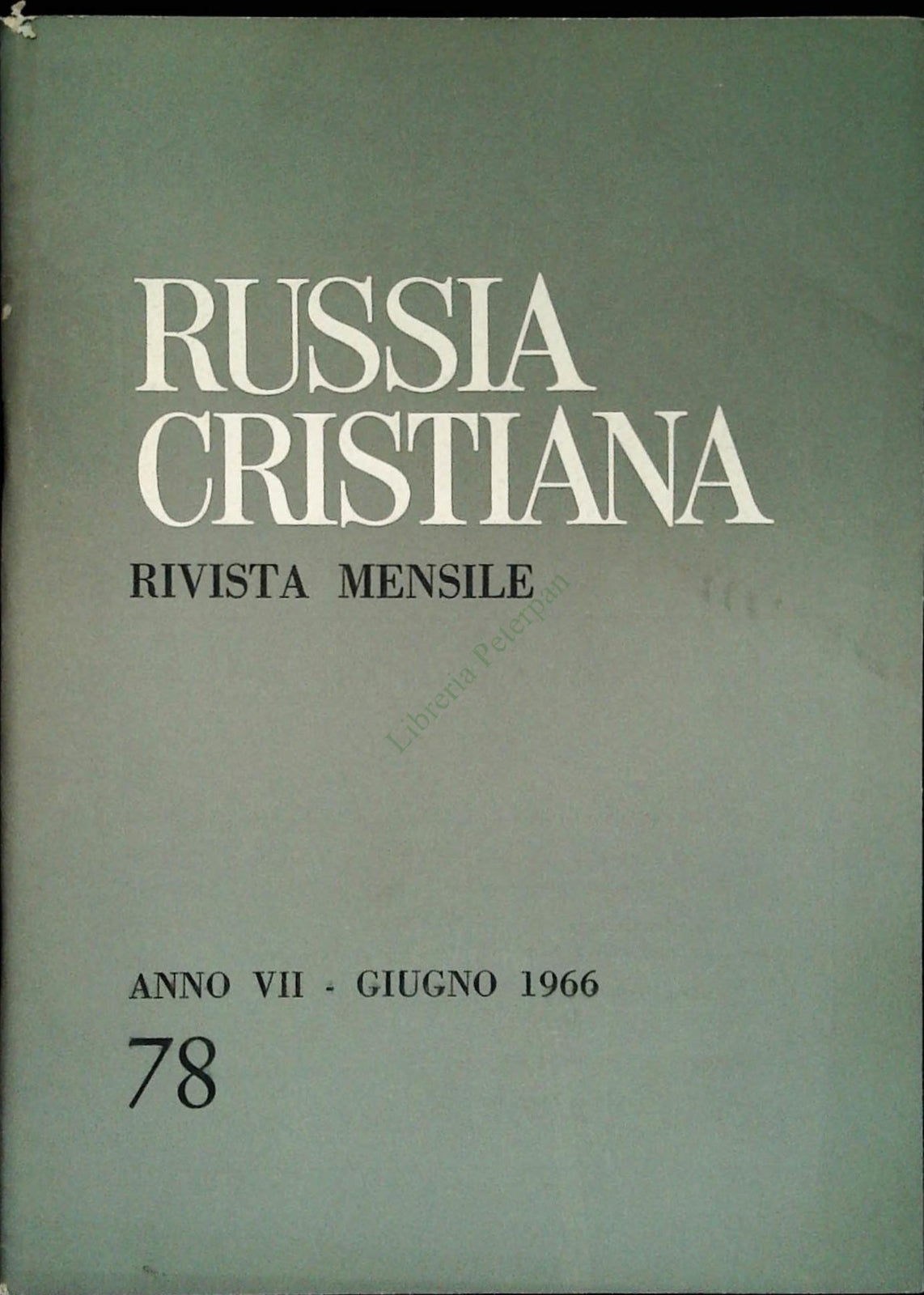 RUSSIA CRISTIANA N. 78 - GIUGNO 1966