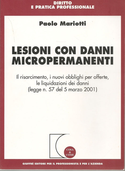 LESIONI CON DANNI MICROPERMANENTI - PAOLO MARIOTTI