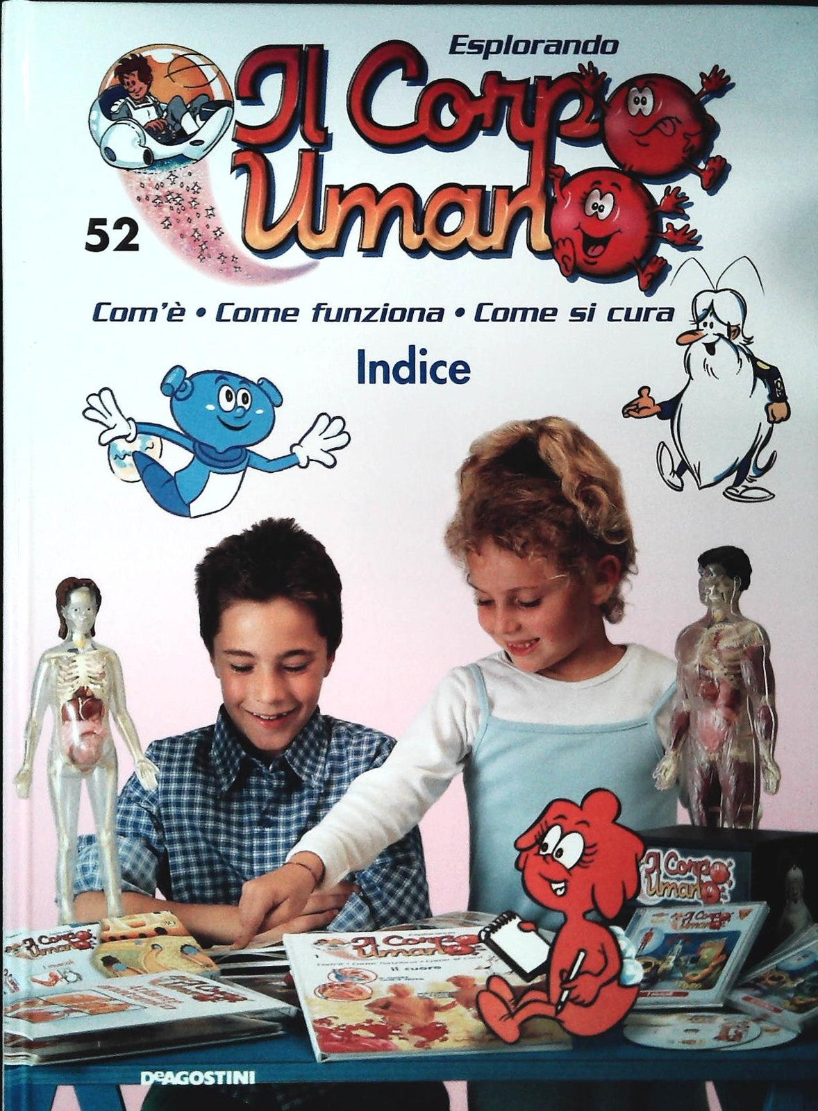 ESPLORANDO IL CORPO UMANO N. 52 - INDICE - DE AGOSTINI 2004