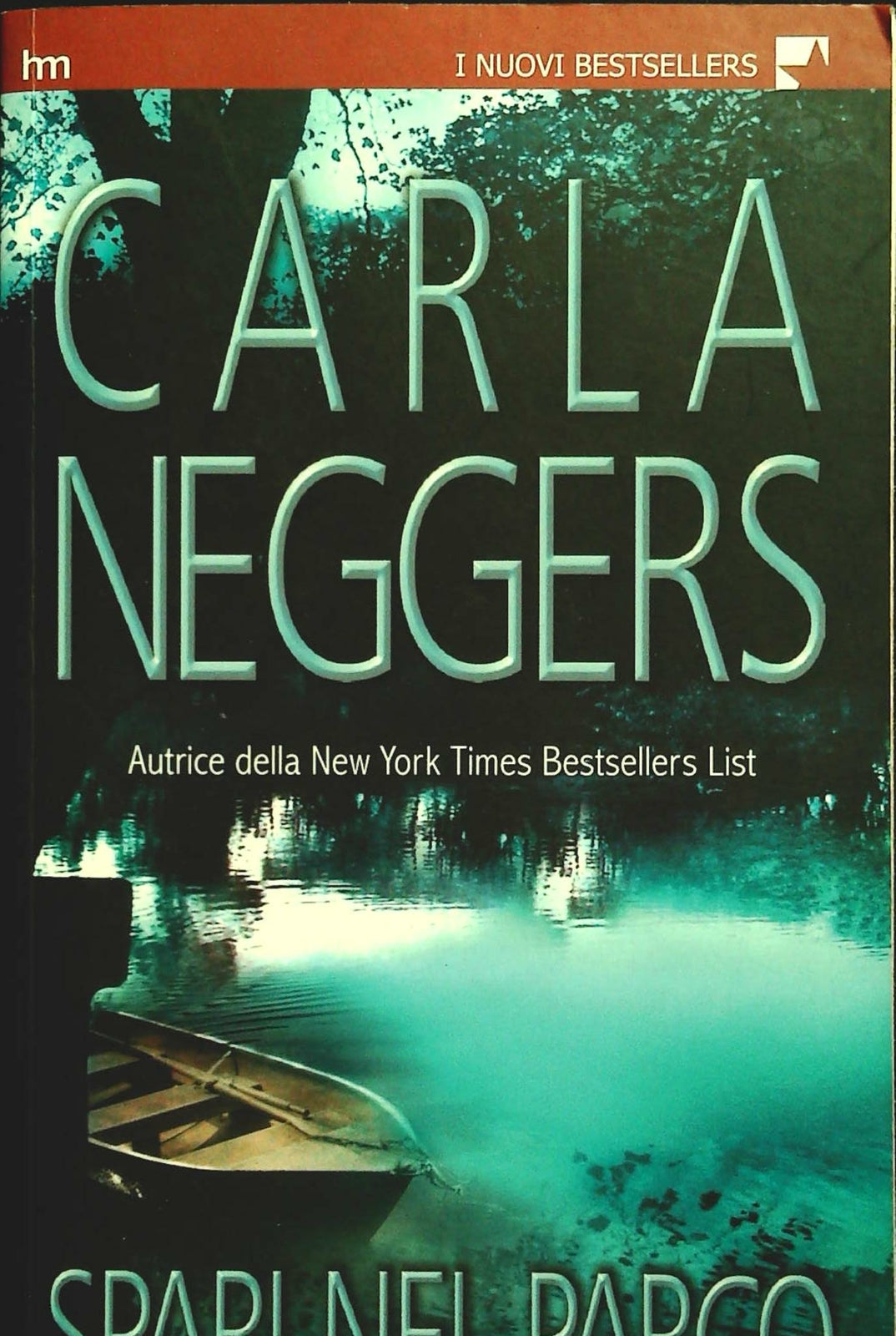 SPARI NEL PARCO - CARLA NEGGERS