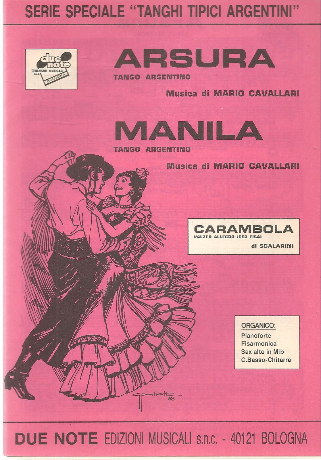 ARSURA. TANGO ARG. - MANILA. TANGO ARG. CARAMBOLA. VALZER - SPARTIO-SHEET MUSIC