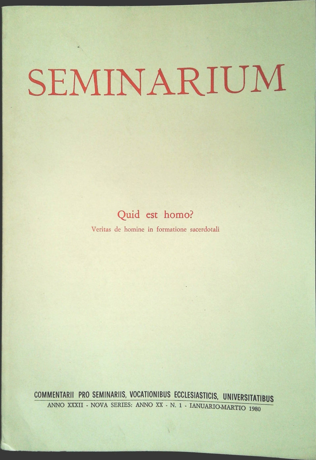 SEMINARIUM N. 1 1980 - QUID EST HOMO?