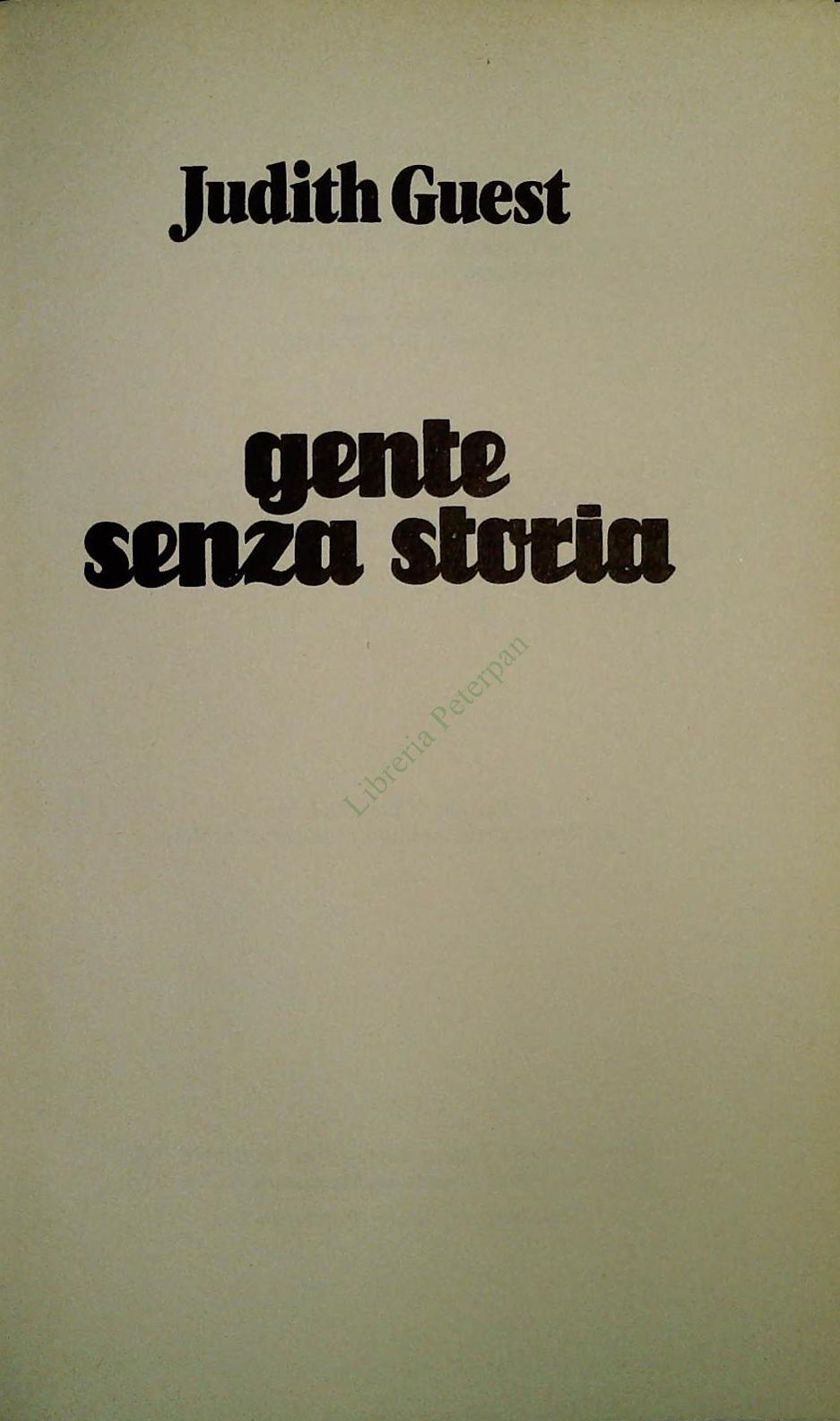 GENTE SENZA STORIA - JUDITH GUEST - CLUB DEL LIBRO 1981 - OUTLET DEL LIBRO