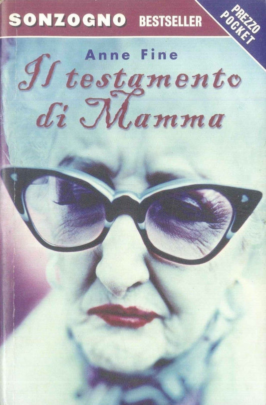 IL TESTAMENTO DI MAMMA - ANNE FINE