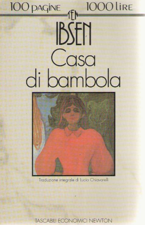 CASA DI BAMBOLA - IBSEN    ED. NEWTON