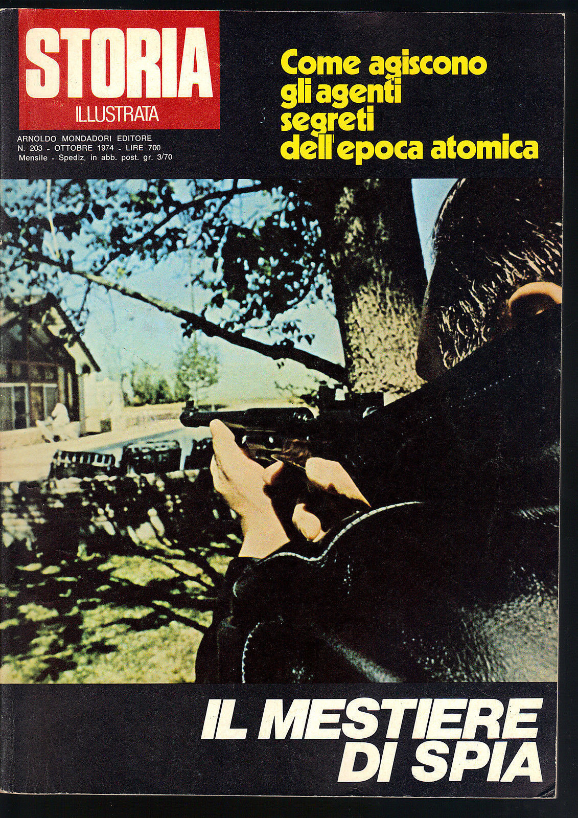 STORIA ILLUSTRATA N 203 - OTTOBRE 1974
