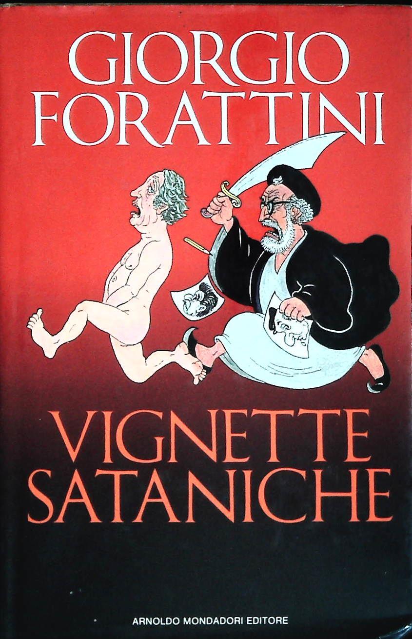 VIGNETTE SATANICHE - GIORGIO FORATTINI - MONDADORI 1989 - OUTLET DEL LIBRO