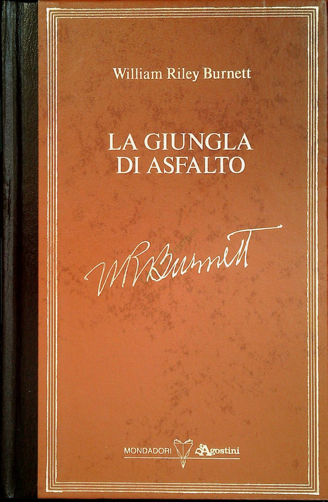LA GIUNGLA DI ASFALTO - WILLIAM RILEY BURNETT