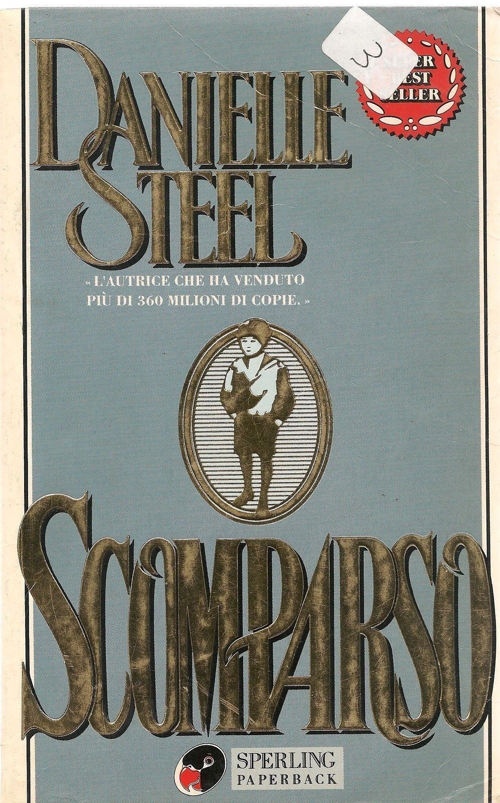 SCOMPARSO - DANIELLE STEEL