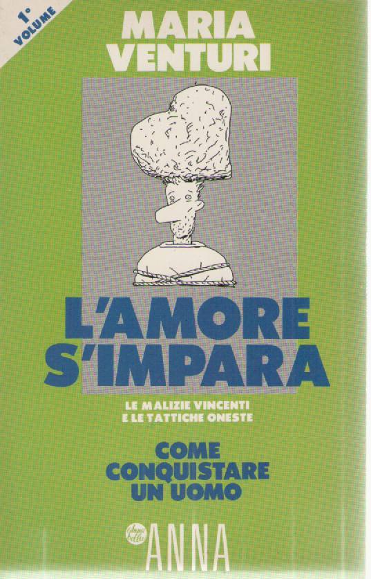 L'AMORE SI IMPARA - MARIA VENTURI