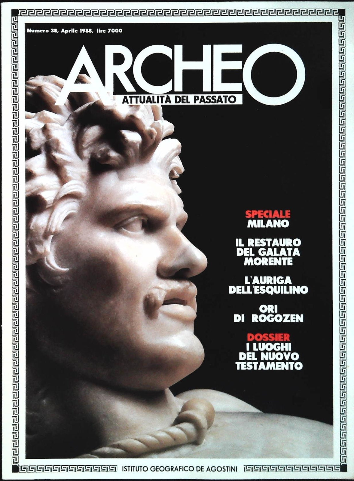ARCHEO N. 38 - APRILE 1988 - I LUOGHI DEL NUOVO TESTAMENTO  RESTAUTO GALATA