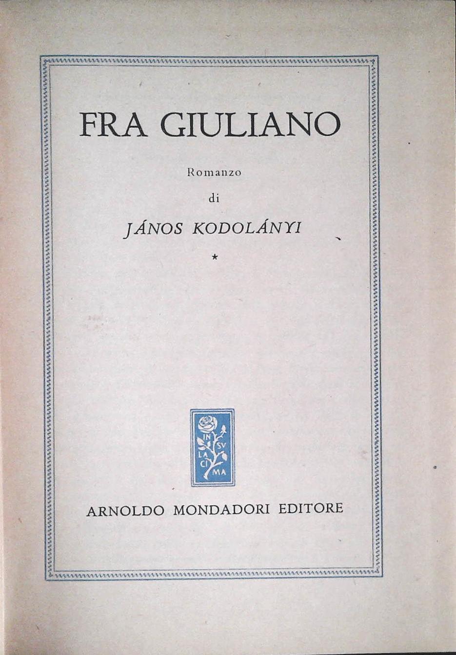 FRA GIULIANO - JANOS KODOLANYI