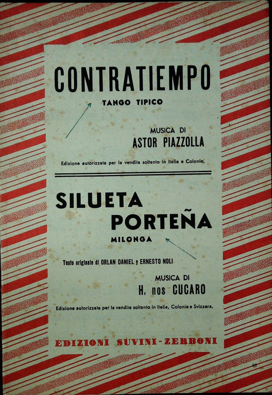 CONTRATIEMPO. TANGO - SILUETA PORTENA. MILONGA - SPARTITO-SHEET MUSIC