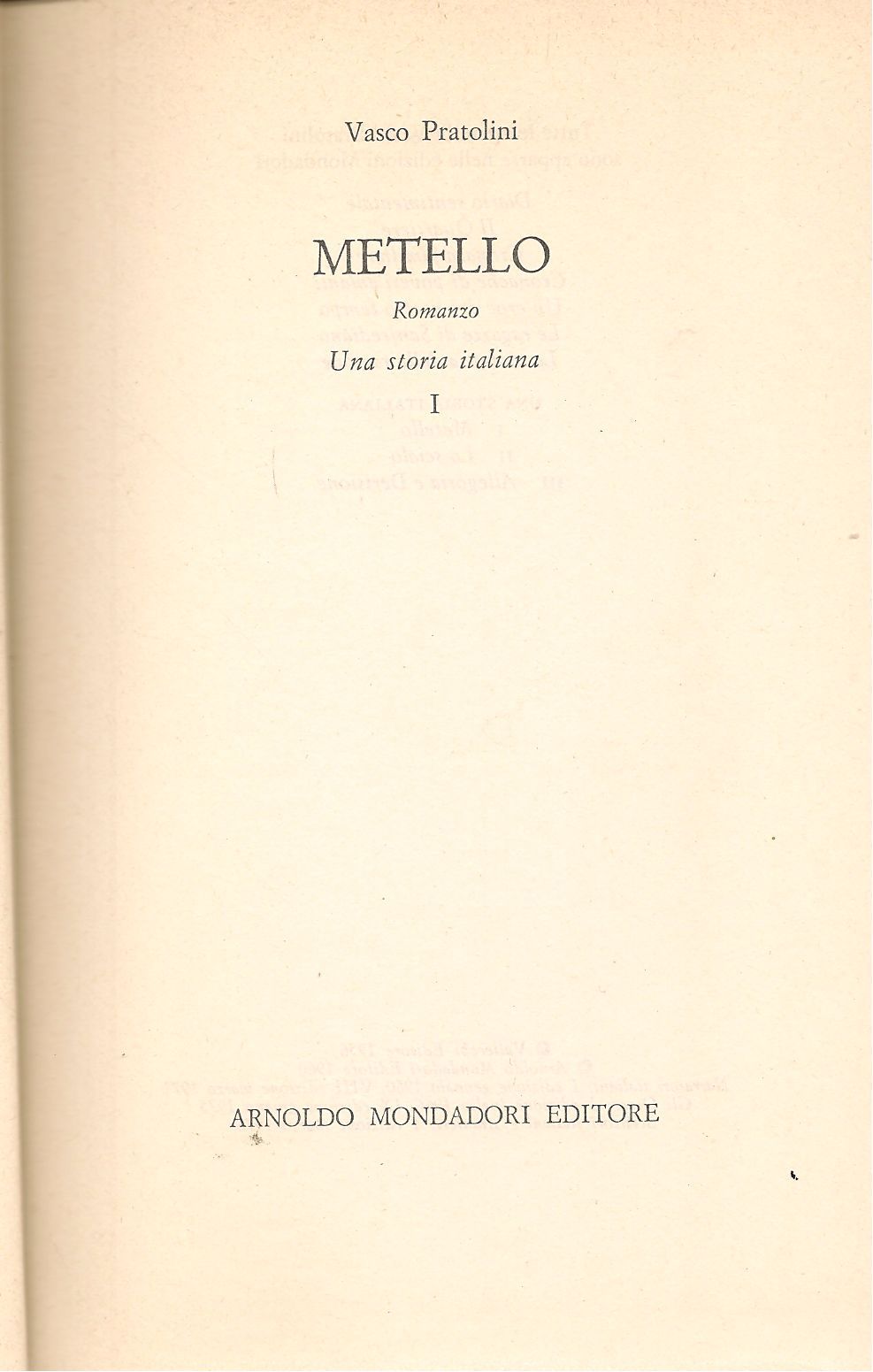 METELLO - VASCO PRATOLINI    NONDADORI 1976