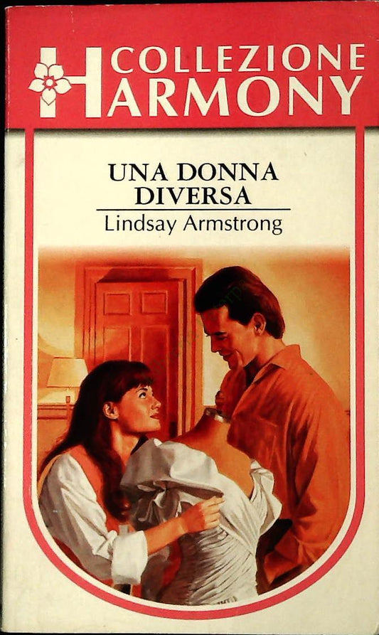 UNA DONNA DIVERSA - LINDSAY ARMSTRONG - HARMONY N. 1190 - OUTLET DEL LIBRO