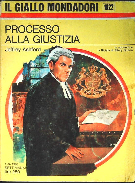 PROCESSO ALLA  GIUSTIZIA - JEFFREY ASHFORD - GIALLO MONDADORI N. 1022