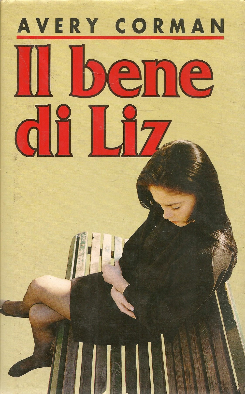 IL BENE DI LIZ - AVERY CORMAN