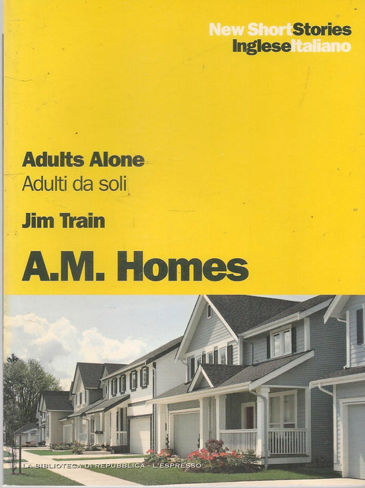 ADULTS ALONE - JIM TRAIN - ITALIAN-ENGLISH TEXT