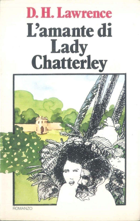 L'AMANTE DI LADY CHATTERLEY - D.H. LAWRENCE