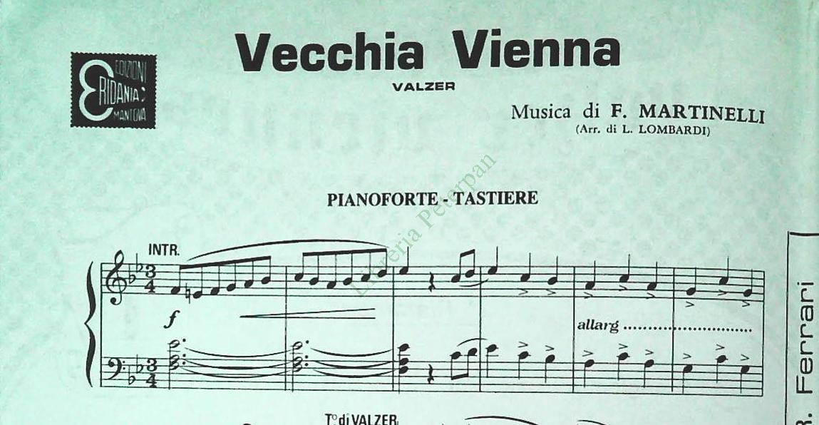 VECCHIA VIENNA.valzer - GIARDINO VIENNESE.valzer - SPARTITO-SHEET MUSIC