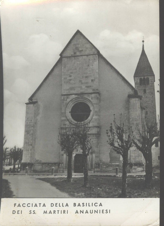 FACCIATA DELLA BASILICA DEI SS. MARTIRI ANAUNIESI - SANZENO 