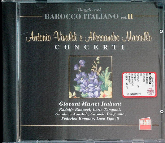 ANTONIO VIVALDI - ALESSANDRO MARCELLO - CONCERTI - CD