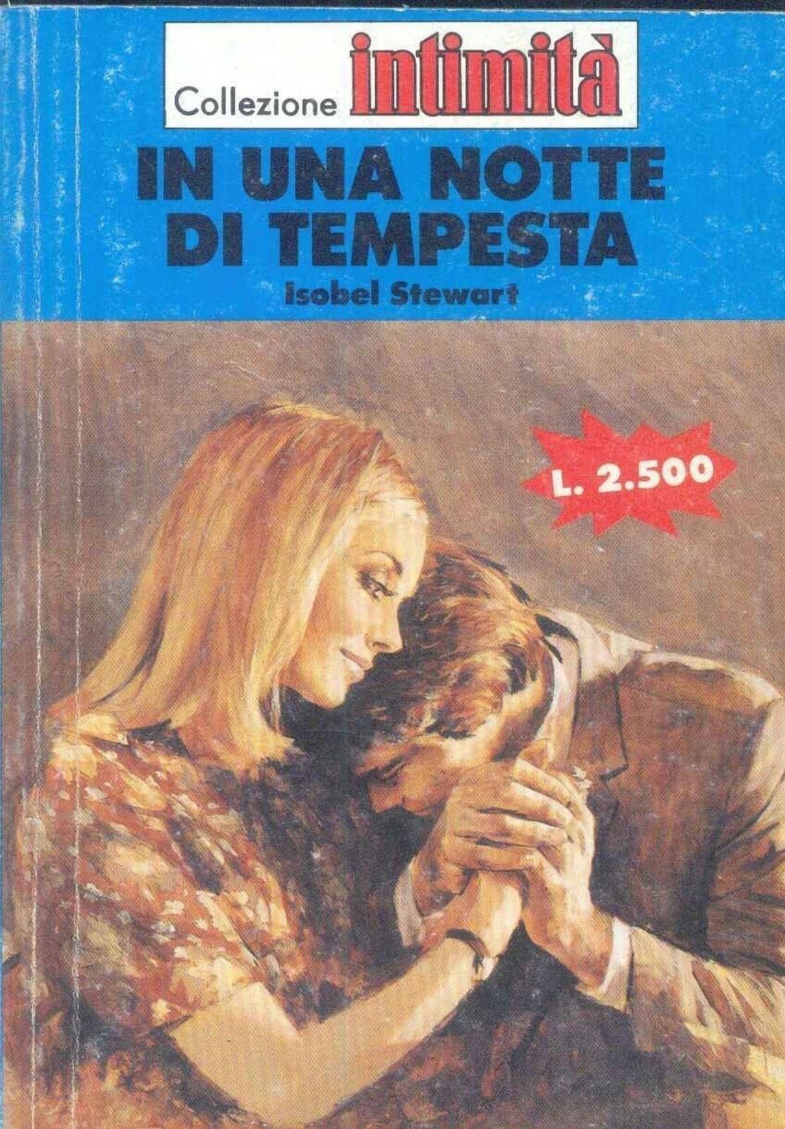 IN UNA NOTTE DI TEMPESTA - ISABEL STEWART - INTIMITA' N° 536