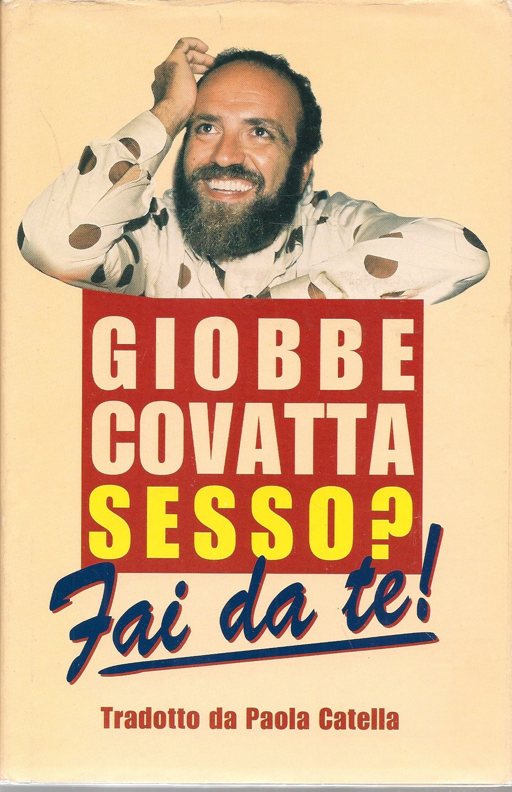 SESSO FAIDA TE GIOBBE COVATTA