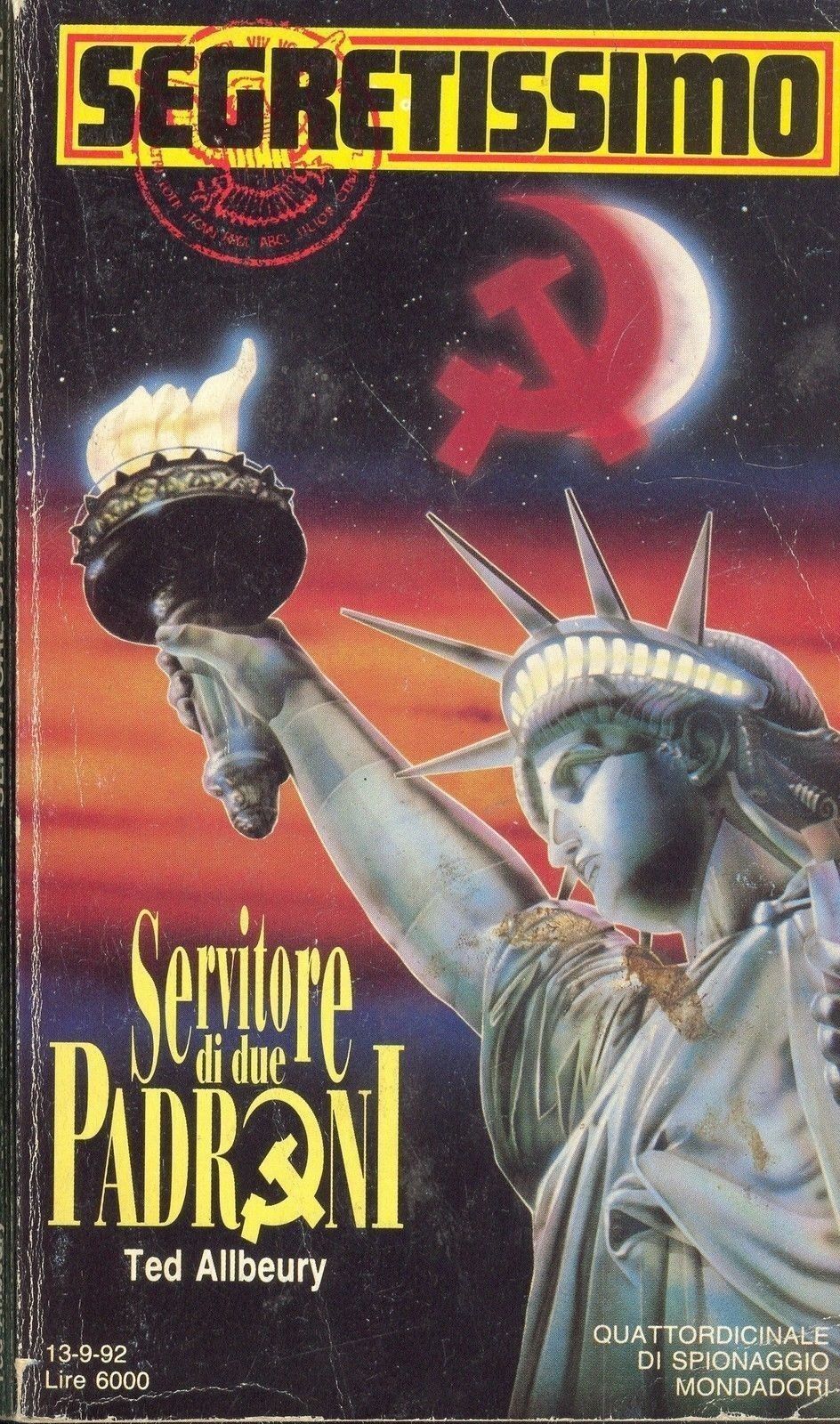 SERVITORE DI DUE PADRONI - TED ALLBEURY