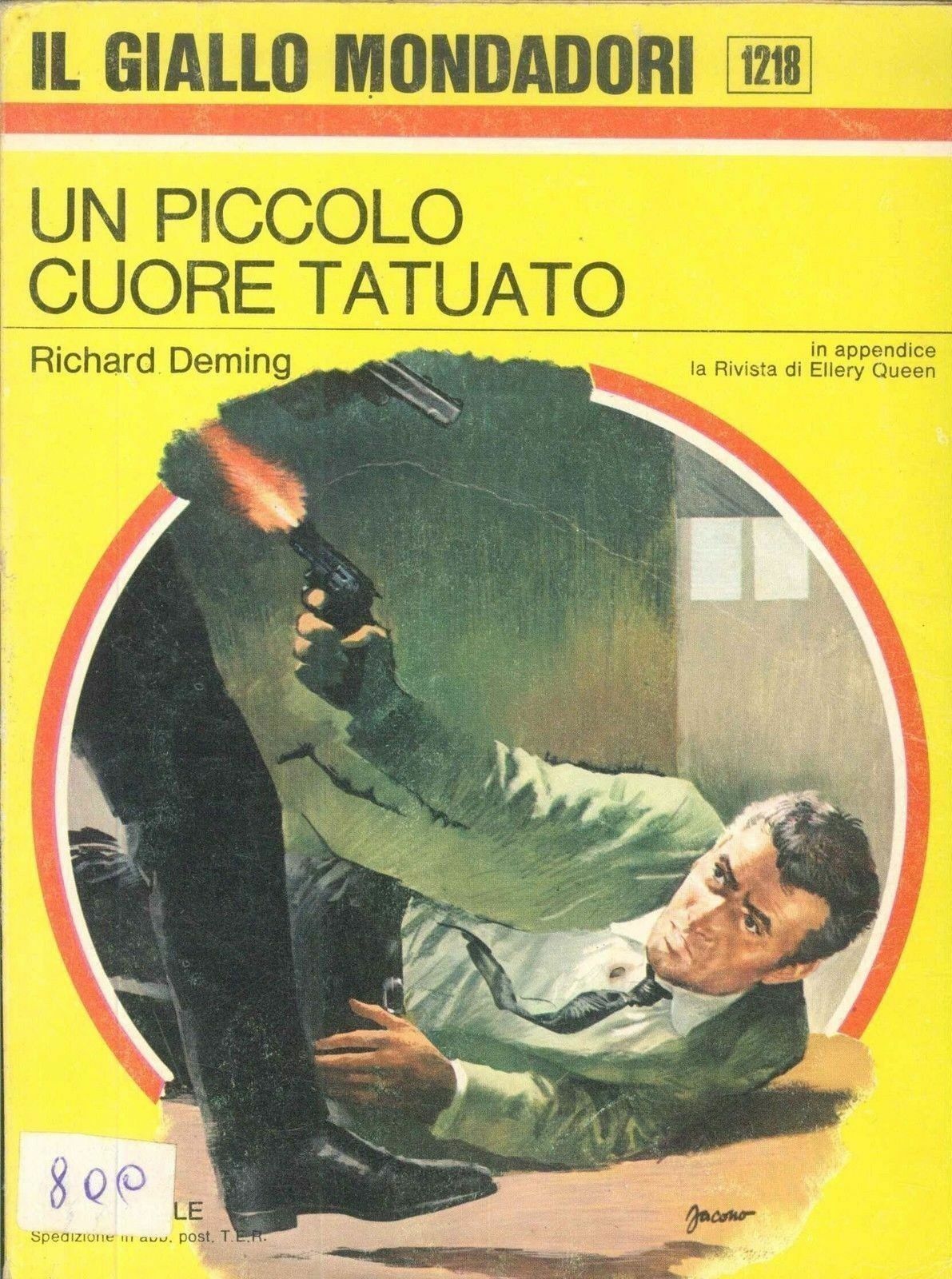 UN PICCOLO CUORE TATUATO - RICHARD  DEMING - GIALLO MONDADORI N. 1218