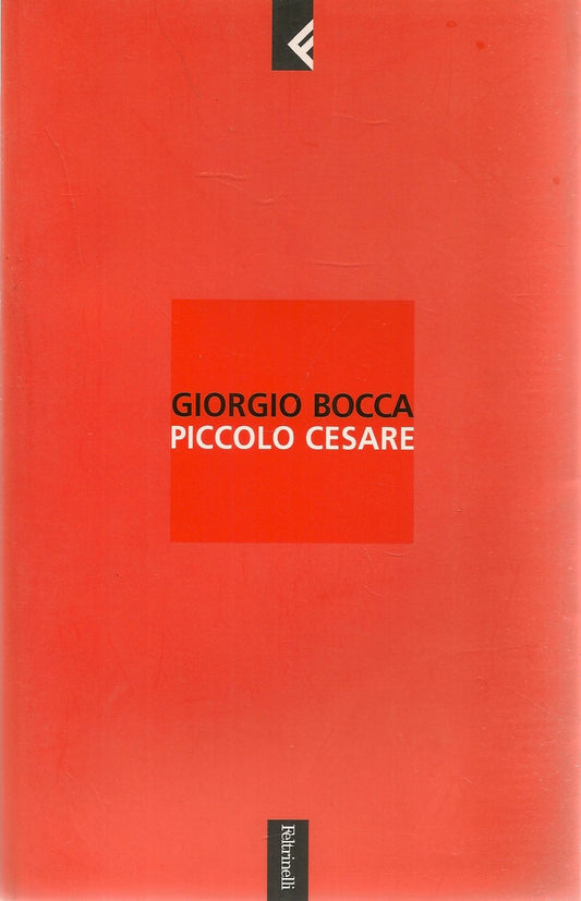 PICCOLO CESARE - GIORGIO BOCCA