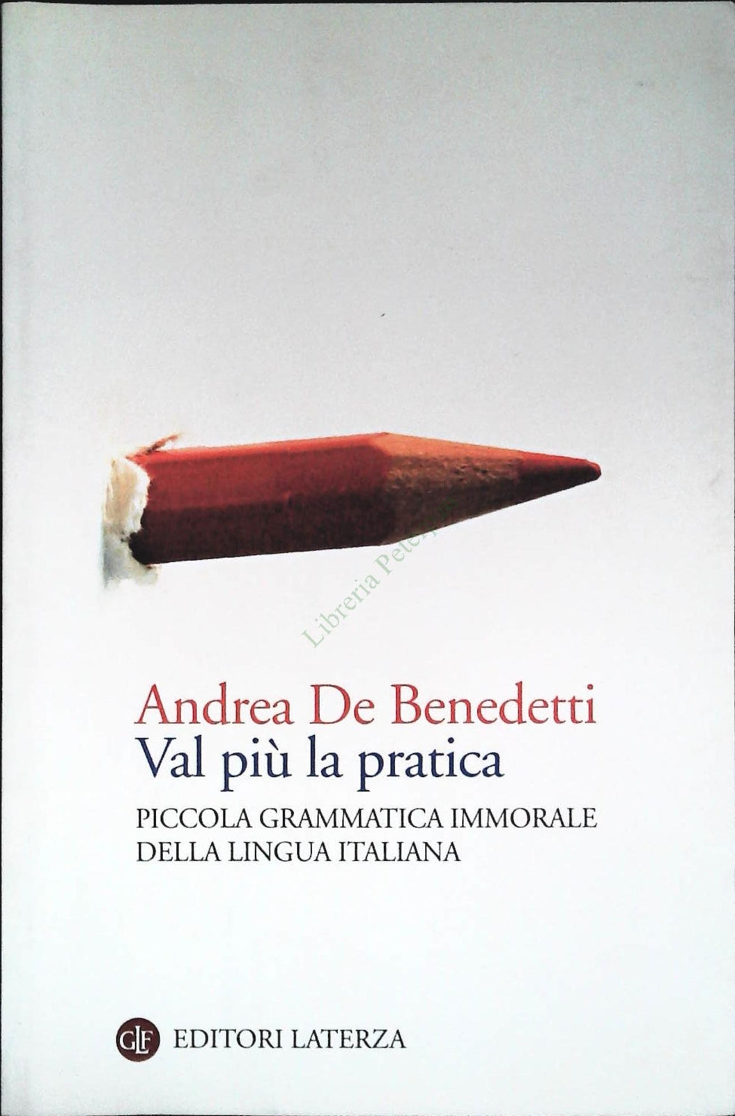 VAL PIU' LA PRATICA - ANDREA DE BENEDETTI